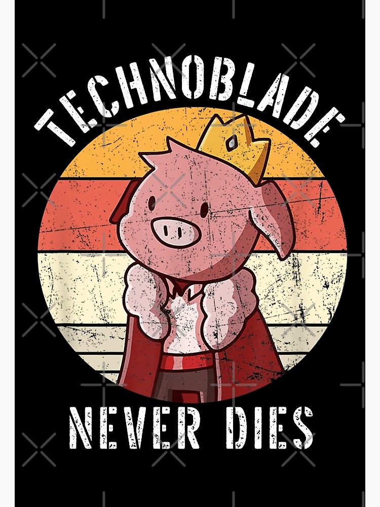 Technoblade Never dies Poster for Sale by d3p5j8l16
