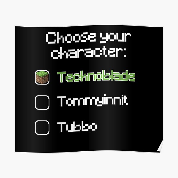 Choose your character - Technoblade Poster RB0206 product Offical Technoblade Merch