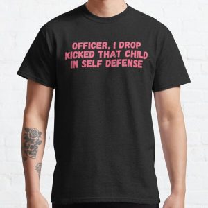 Officer I drop kicked that child In self defense, technoblade funny quote Classic T-Shirt RB0206 product Offical Technoblade Merch