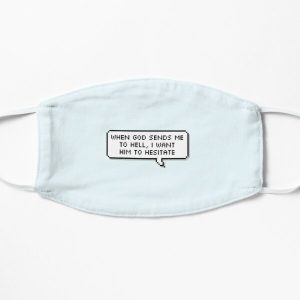 Technoblade Quote: When God Sends Me to Hell, I Want Him to Hesitate Flat Mask RB0206 product Offical Technoblade Merch